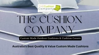 Custom Made Cushion | The Cushion Company