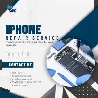 Revive Your iPhone in Minutes: Expert Repair Services in Oxford by HitecSolution