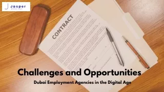 Challenges and Opportunities for Dubai Employment Agencies in the Digital Age