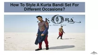 How To Style A Kurta Bandi Set For Different Occasions (1)