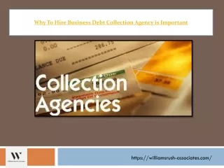 Why To Hire Business Debt Collection Agency is Important