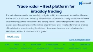 Trade radar – Best platform for  intraday trading