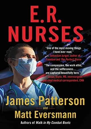 get [PDF] Download E.R. Nurses: True Stories from America's Greatest Unsung Heroes