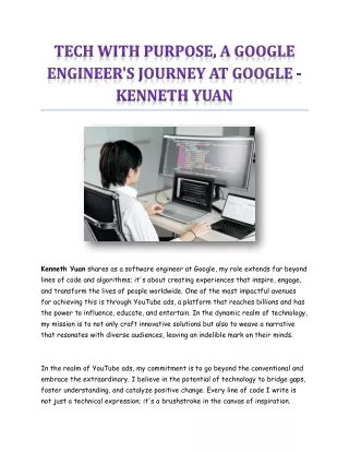 Tech with Purpose, A Google Engineer's Journey At Google - Kenneth Yuan