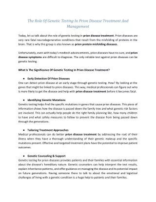 The Role Of Genetic Testing In Prion Disease Treatment And Management