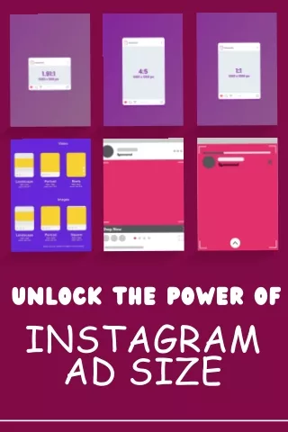 Unlock the Power of Instagram Ad Size