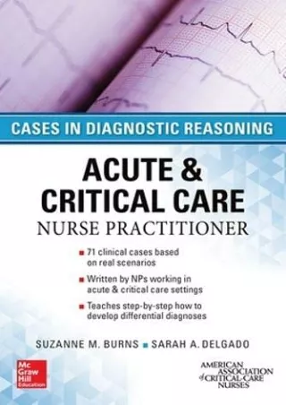 get [PDF] Download ACUTE & CRITICAL CARE NURSE PRACTITIONER: CASES IN DIAGNOSTIC REASONING