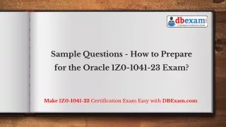 Sample Questions - How to Prepare for the Oracle 1Z0-1041-23 Exam?