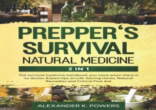 PDF Prepper's Survival Natural Medicine: The Survival Medicine Handbook You Need