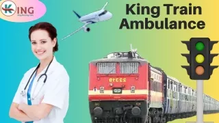 Avail Advanced Medical Treatments by AC Train Ambulance Service in Delhi and Dibrugarh