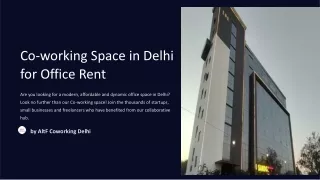 co-working space in delhi and Office space in New Delhi for Rent