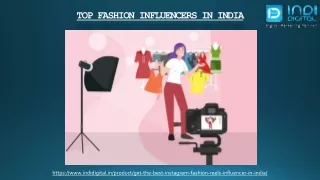 Discovering the Top Fashion Influencers India