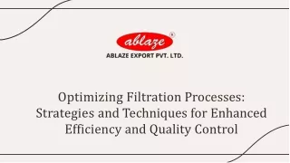 Filtration Ablaze export