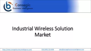 Industrial Wireless Solution Market