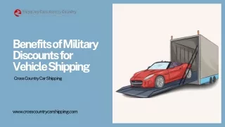 Benefits of Military Discounts for Vehicle Shipping