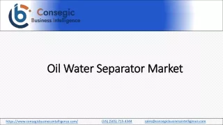 Oil Water Separator Market Forecast 2023-2030