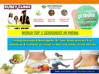 World top-5 sexologist in Patna- Dr. Sunil Dubey