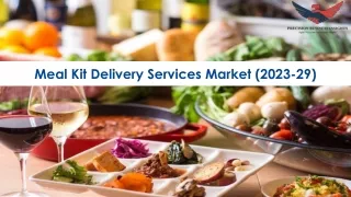 Meal Kit Delivery Services Market Size, Growth and Research Report 2029.