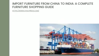 Import Furniture from China to India A Complete Furniture Shopping Guide