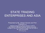 STATE TRADING ENTERPRISES AND ASIA