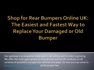 Shop for Rear Bumpers Online UK The Easiest and Fastest Way to Replace Your Damaged or Old Bumper