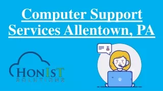 Computer Support Services Allentown, PA