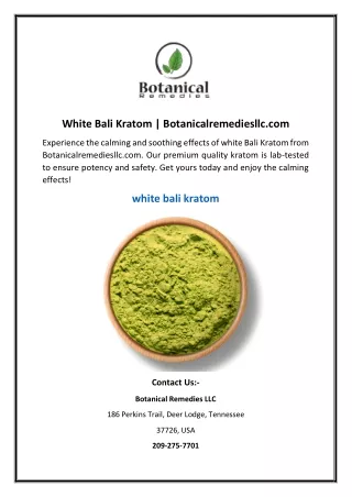 White Bali Kratom | Botanicalremediesllc.com