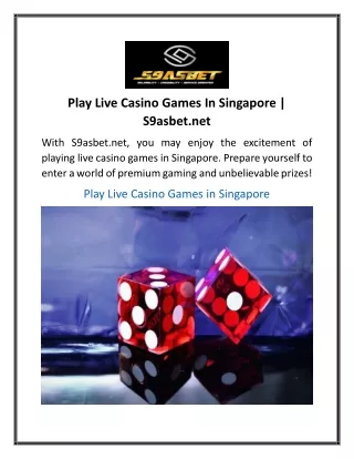 Play Live Casino Games In Singapore