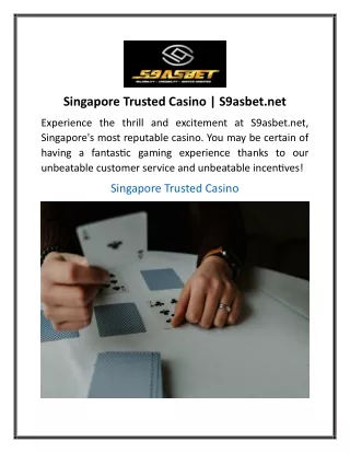 Singapore Trusted Casino