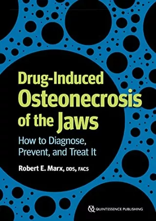 [PDF] DOWNLOAD Drug-induced Osteonecrosis of the Jaws: How to Diagnose, Prevent,