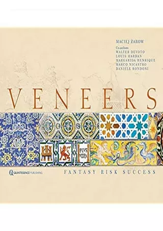 READ [PDF] Veneers: Fantasy, Risk, Success ipad