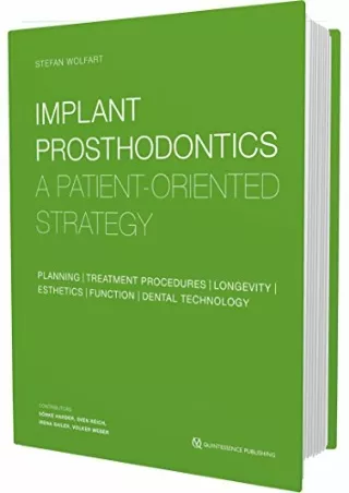 PDF/READ/DOWNLOAD Implant Prosthodontics: A Patient-Oriented Strategy full