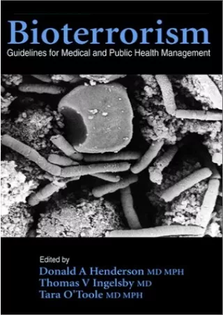 Download Book [PDF] Bioterrorism: Guidelines for Medical and Public Health Manag