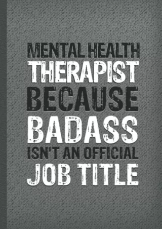 Epub Funny Mental Health Therapist Gifts: 6x9 inches 108 Lined pages Funny Notebook