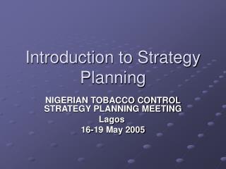 Introduction to Strategy Planning