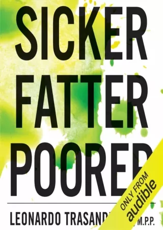 Epub Sicker, Fatter, Poorer: The Urgent Threat of Hormone-Disrupting Chemicals on