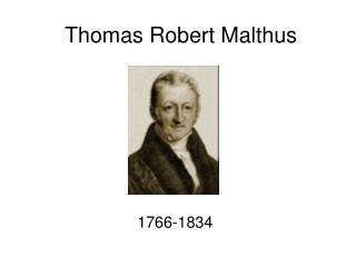 Thomas Robert Malthus
