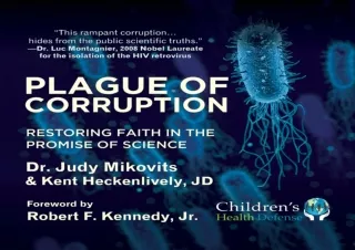 PDF DOWNLOAD Plague of Corruption: Restoring Faith in the Promise of Science