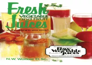 PDF Fresh Vegetable and Fruit Juices