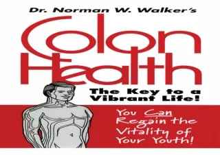 DOWNLOAD PDF Colon Health Key to Vibrant Life