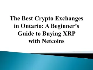 The Best Crypto Exchanges in Ontario - A Beginner’s Guide to Buying XRP with Netcoins