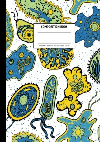 PDF/READ Microbes: Microbial Life Forms Composition Notebook. Composition Notebook