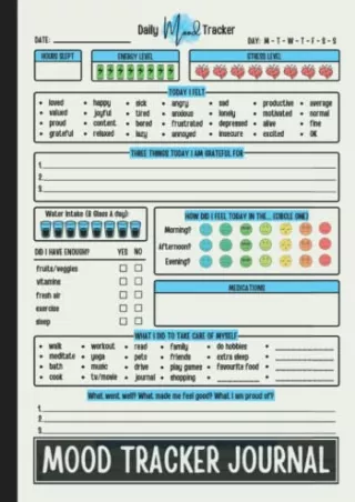 DOWNLOAD/PDF Mood Tracker Journal: Daily Mental Health & Wellness Diary With Prompts For