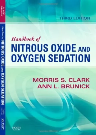 [PDF READ ONLINE] Handbook of Nitrous Oxide and Oxygen Sedation