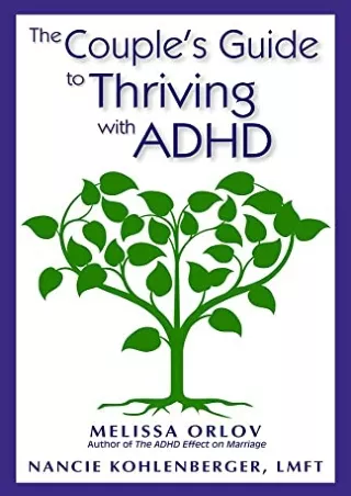 [PDF] DOWNLOAD The Couple's Guide to Thriving with ADHD