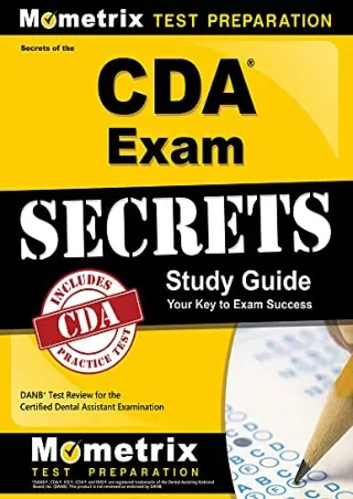 PDF/READ Secrets of the CDA Exam Study Guide: DANB Test Review for the Certified Dental