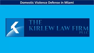 Domestic Violence Defense in Miami