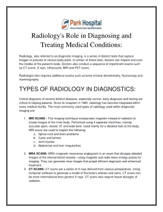 Radiology's Role in Diagnosing and Treating Medical Conditions: