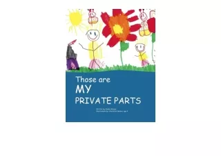 Kindle online PDF Those are MY Private Parts for ipad