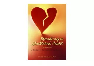 Download Mending a Shattered Heart A Guide for Partners of Sex Addicts full